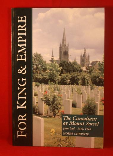 BOOK: THE CANADIANS AT MOUNT SORREL JUNE 1916 For King & Empire, Vol. 8