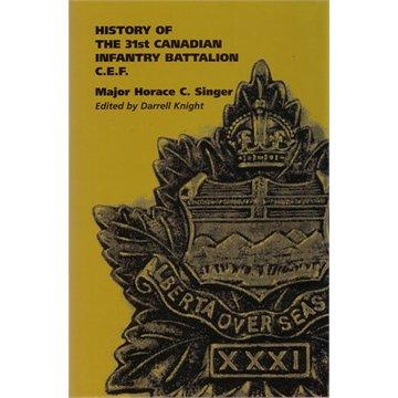 BOOK History of the 31st Canadian Infantry Battalion (1914-1919) C.E.F.