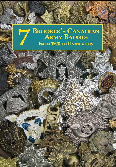 BOOK: Brooker's Canadian Army Badges From 1920 to Unification