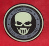Don't Run You'll Only Die Tired Glow in the Dark Morale Patch