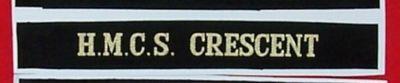 H.M.C.S. CRESCENT Naval Cap Tally (NAVY HMCS)