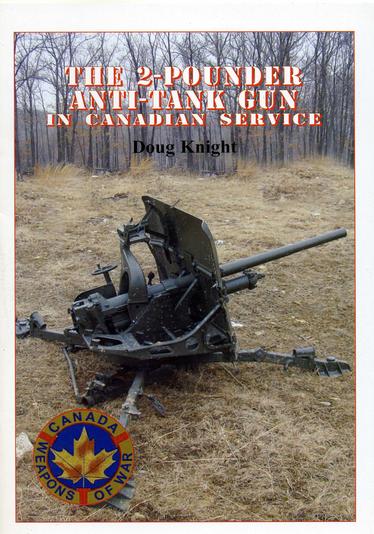 BOOK: The 2-Pdr Anti-Tank Gun in Canadian Service