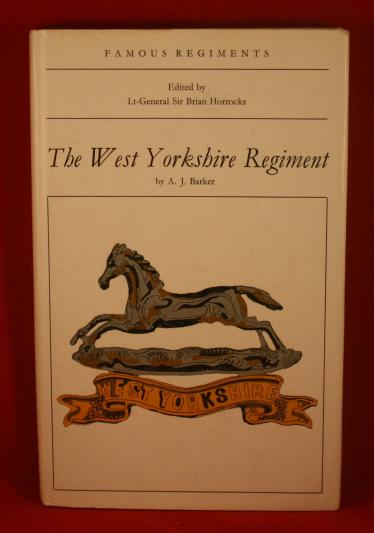 Book: Famous Regiments, West Yorkshire Regiment