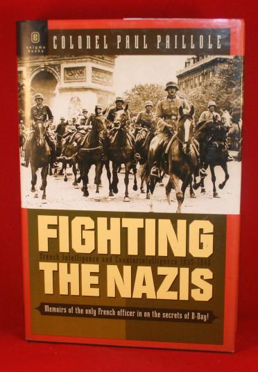 Book: Fighting the Nazis: French Intelligence and Counterintelligence 1935-1945