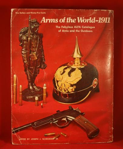 Book: ARMS OF THE WORLD - 1911. THE FABULOUS ALFA CATALOGUE OF ARMS AND THE OUTDOORS