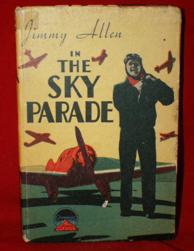 Jimmie ALLEN, book THE SKY PARADE issued by Paramount Movies 1936
