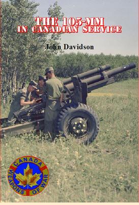 BOOK: The 105-MM Howitzer in Canadian Service