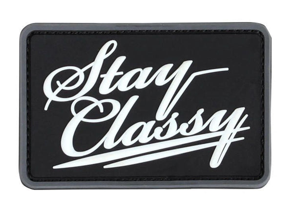 PVC Stay Classy Moral Patch