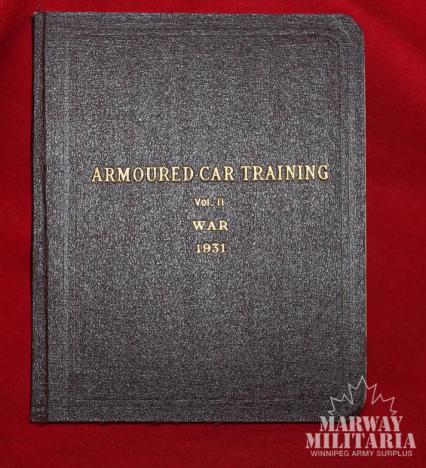 Booklet Armoured Car Training Vol II WAR 1931 – Marway Militaria Inc ...